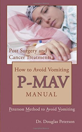 How to Avoid Vomiting: P-MAV Manual: Peterson Method to Avoid Vomiting