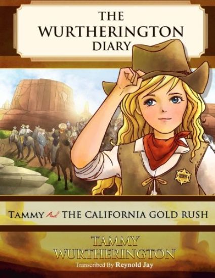 Tammy and the California Gold Rush
