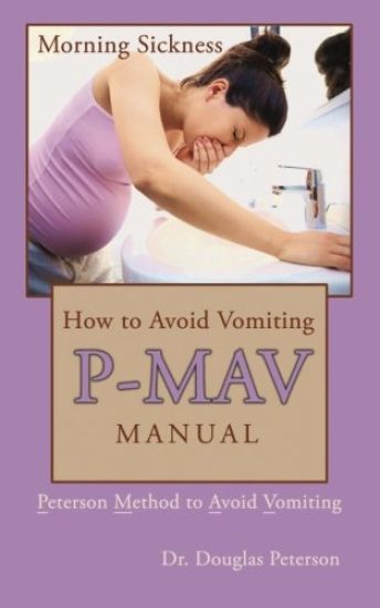 How to Avoid Vomiting: P-MAV Manual: Peterson Method to Avoid Vomiting