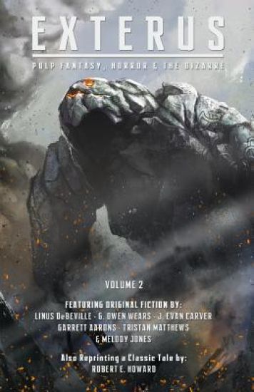 EXTERUS - Volume 2: Fantasy, Horror, and the Bizarre