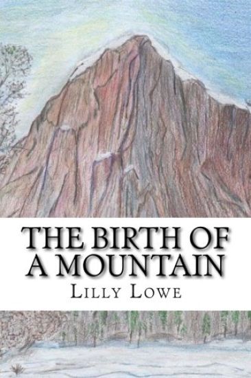 The Birth of a Mountain