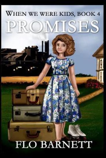 Promises (When We Were Kids, Book 4)
