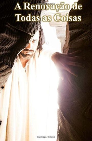 The Renewal of All Things - Portuguese (Brazilian)