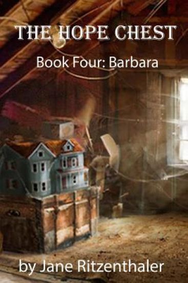 The Hope Chest: Book Four-Barbara