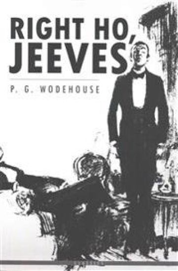 Right Ho, Jeeves