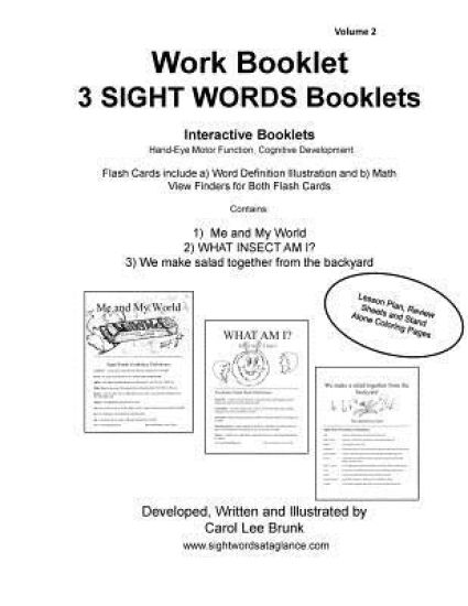 Work Booklet 3 Sight Word Booklets Me and My World, What Insect Am I? and We make salad together from the backyard: Me and My World, What Insect Am I?