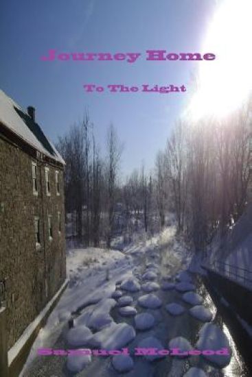 Journey Home To The Light