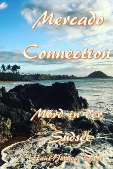 Mercado Connection: Mord in der Südsee