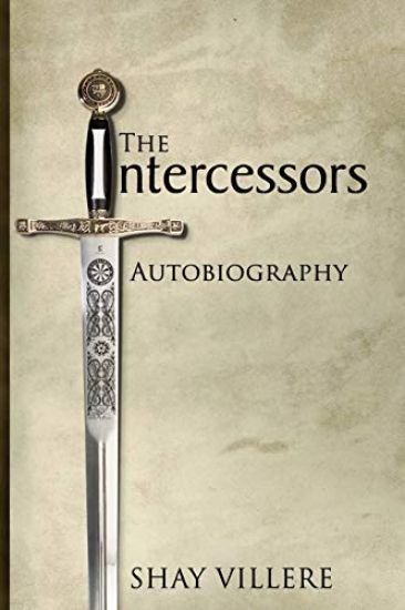 The Intercessors Autobiography: Because Prayer Makes a Difference