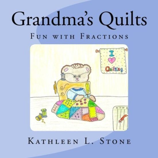 Grandma's Quilts: Fun with Fractions