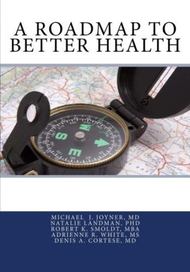 A Roadmap to Better Health