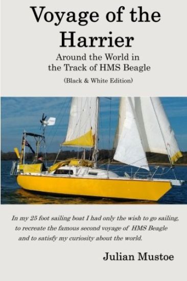 Voyage of the Harrier (Black and White Edition): Sailing Around the World in the Track of HMS Beagle