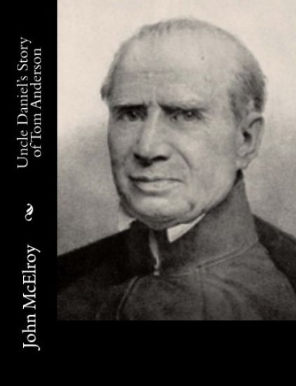 Uncle Daniel's Story of Tom Anderson