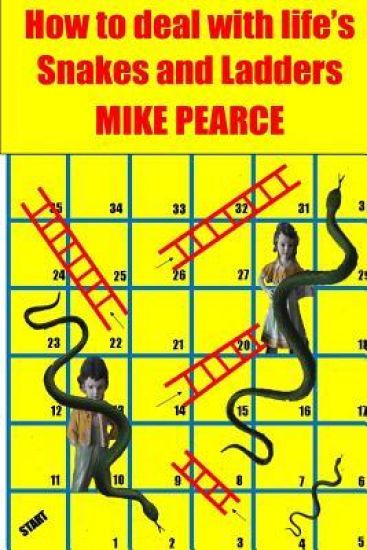 How to deal with life's Snakes and Ladders