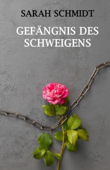 Gefängnis des Schweigens