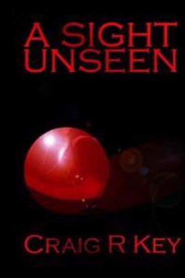 A Sight Unseen