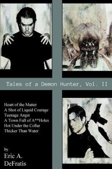 Tales of a Demon Hunter Vol. 2