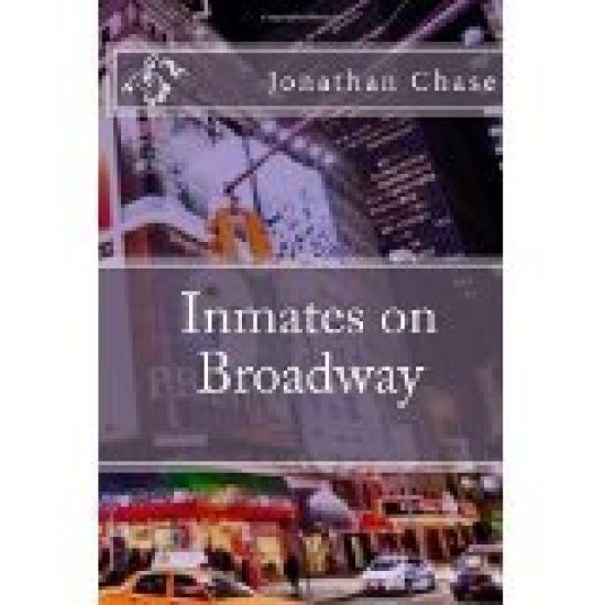Inmates on Broadway