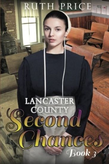 Lancaster County Second Chances Book 3