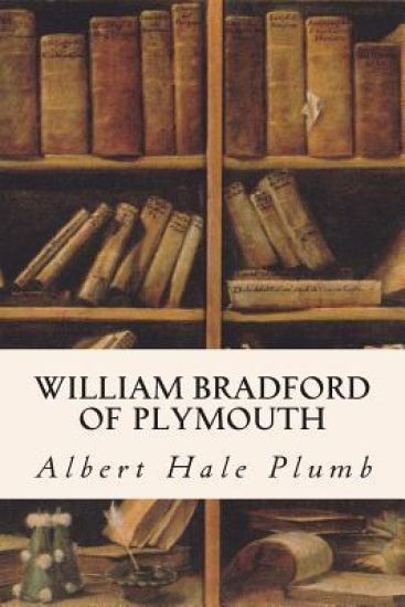 William Bradford of Plymouth