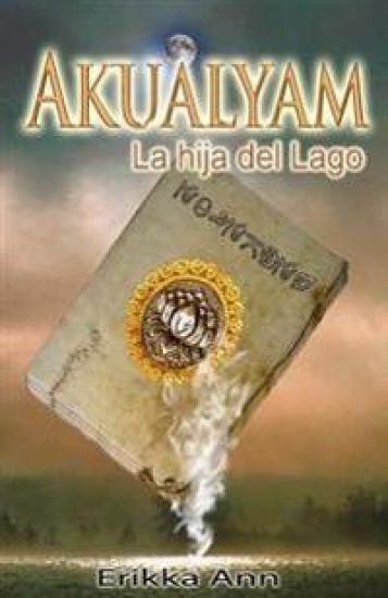 Akualyam: La hija del lago