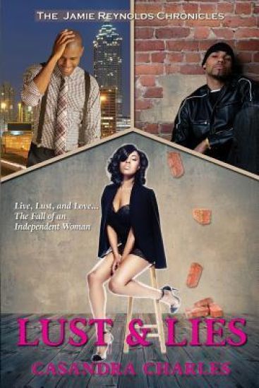 Lust and Lies: The Jamie Reynolds Chronicles