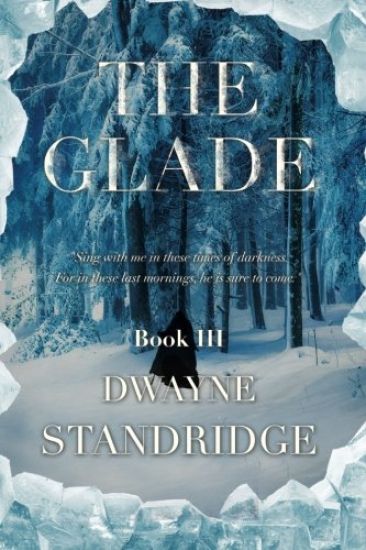 The Glade: Book Three