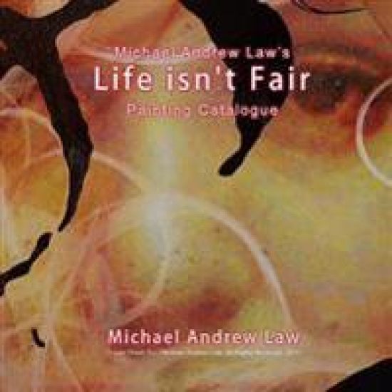 Michael Andrew Law's Life isn't Fair: iEgoism: Life isn't Fair Painting Series