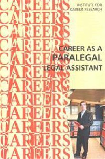 Career as a Paralegal: Legal Assistant