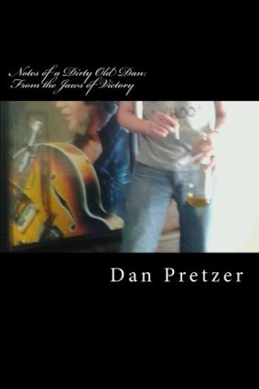 Notes of a Dirty Old Dan: From the Jaws of Victory