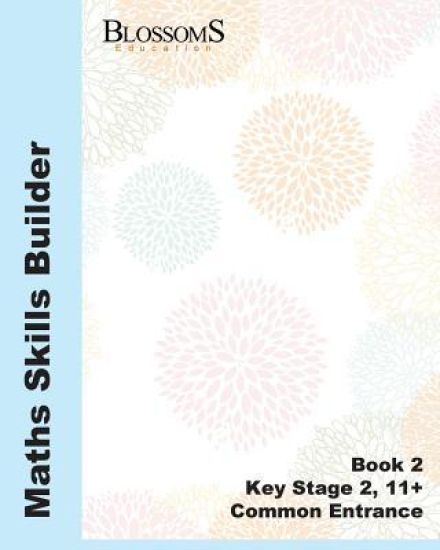 Maths Skills Builder Book 2: Maths Skills Builder Book Two