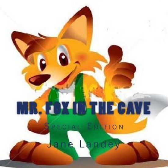 Mr. Fox in the cave: Special Edition