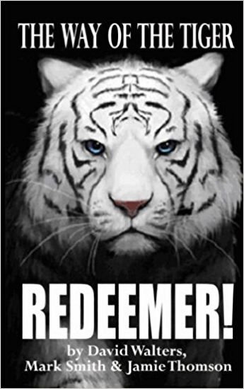 Redeemer: The Way of the Tiger 7