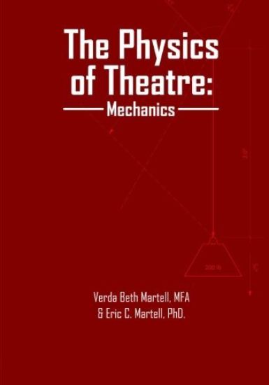 The Physics of Theatre: Mechanics
