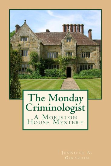 The Monday Criminologist: A Moriston House Mystery