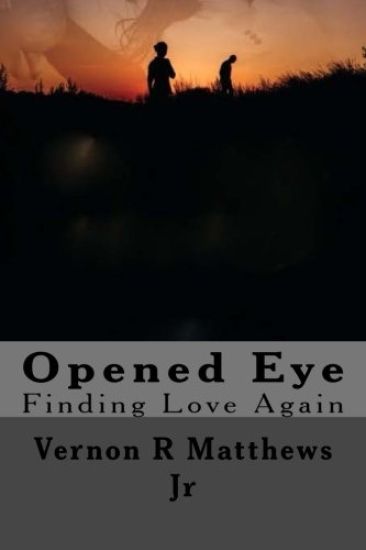 Opened Eye: Finding Love Again
