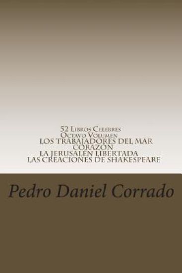 52 Libros Celebres - Octavo Volumen: Octavo Volumen del Noveno Libro de la Serie 365 Selecciones.com