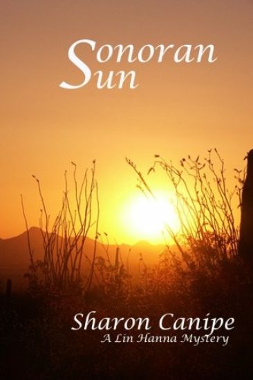 Sonoran Sun: A Lin Hanna Mystery