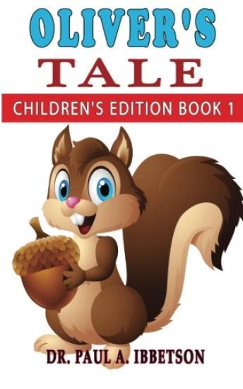Oliver's Tale: Children's edition book 1