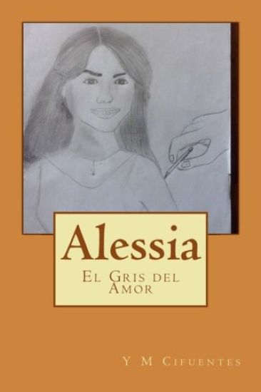 Alessia: El gris del Amor