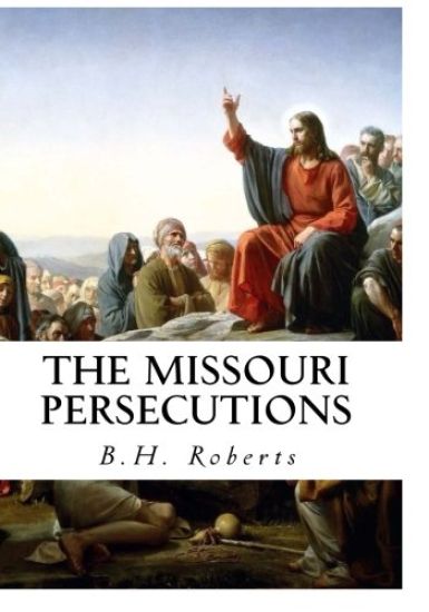 The Missouri Persecutions
