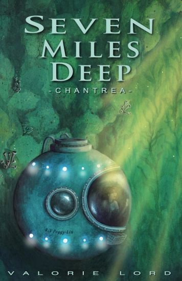 Seven Miles Deep: - Chantrea -