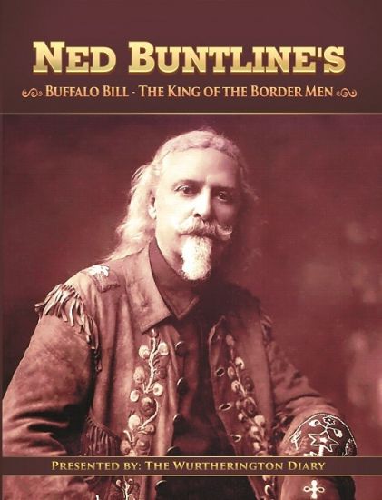 Buffalo Bill, The King of the Border Men