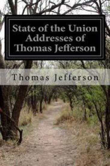 State of the Union Addresses of Thomas Jefferson