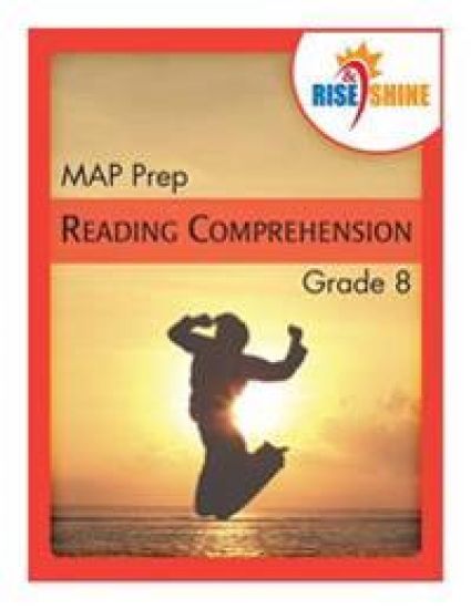 Rise & Shine MAP Prep Grade 8 Reading Comprehension