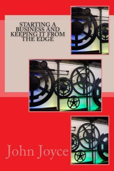 Starting a Business and Keeping it from the Edge