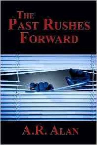 The Past Rushes Forward