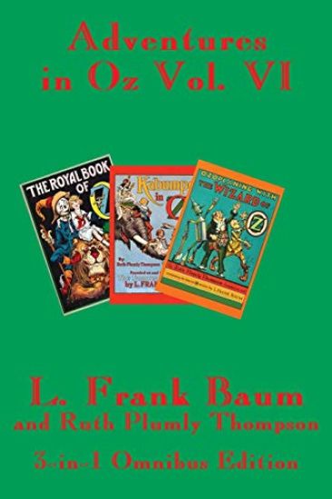 Adventures in Oz Vol. VI