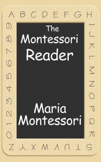 The Montessori Reader