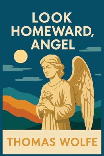 Look Homeward, Angel
